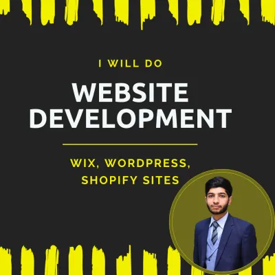 develop highly responsive website on wix, wordpress or shopify